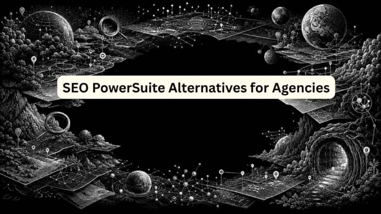 SEO PowerSuite Alternatives for Agencies