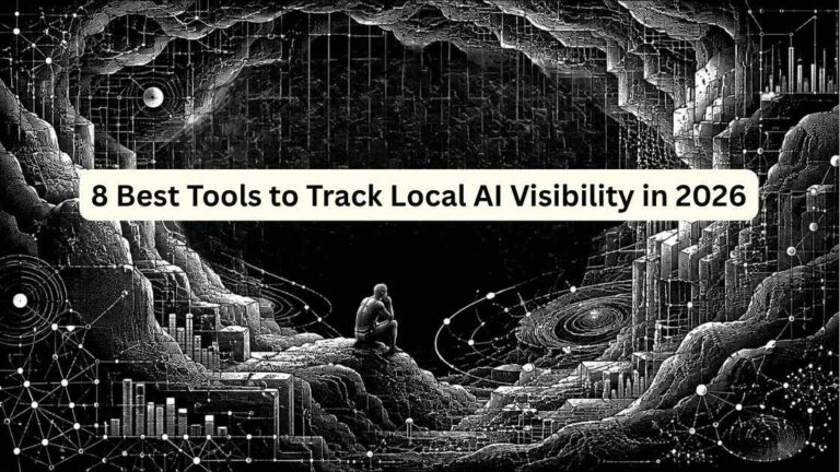 Tools to Track Local AI Visibility